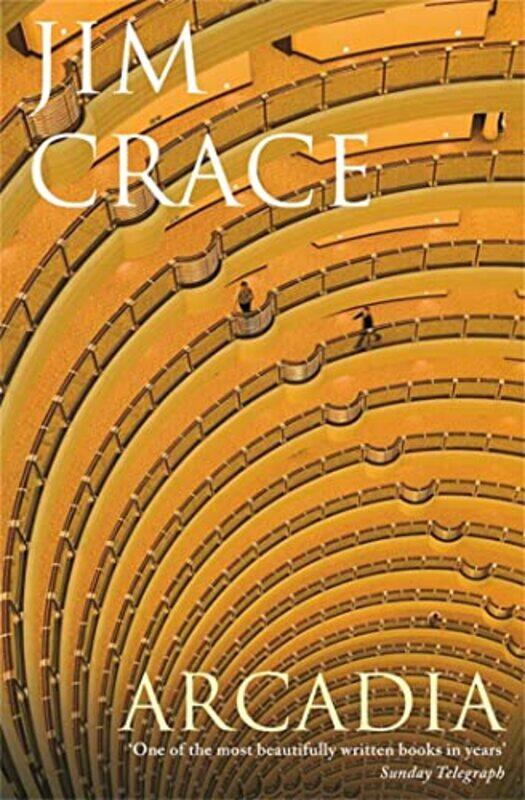 

Arcadia by Jim Crace-Paperback
