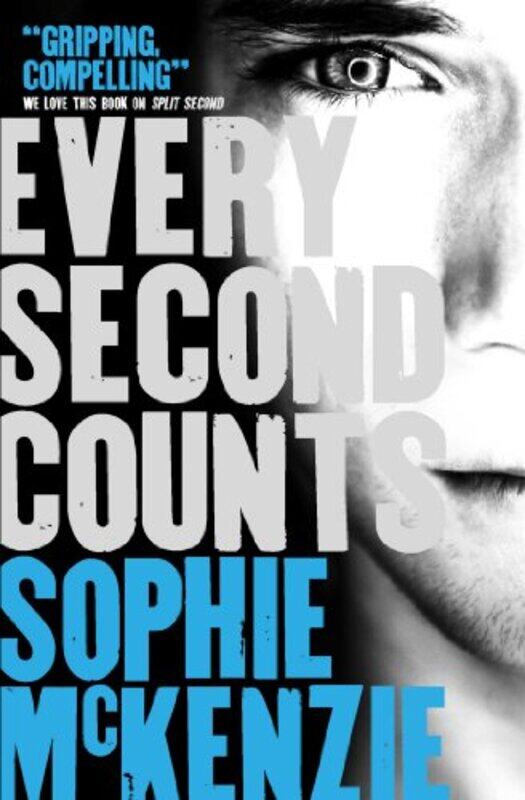 

Every Second Counts by Sophie McKenzie-Paperback