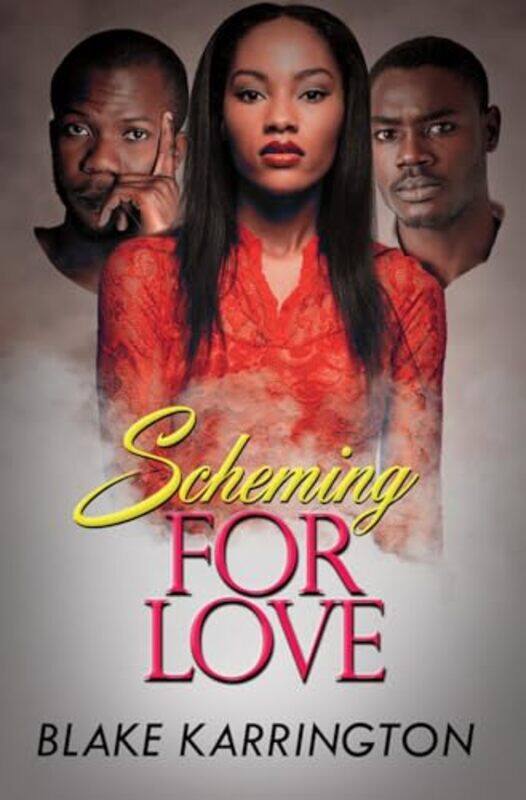 

Scheming for Love by Blake Karrington-Paperback