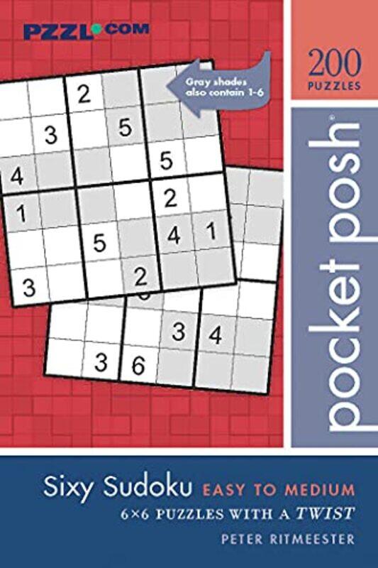 

Pocket Posh Sixy Sudoku Easy to Medium by Walter Lippmann-Paperback