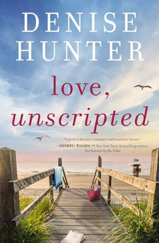 

Love Unscripted by Denise Hunter-Paperback