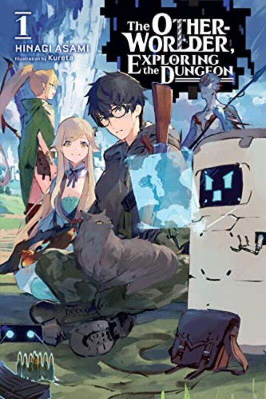 

The Otherworlder Exploring the Dungeon Vol 1 light novel by Asami Hinagi-Paperback