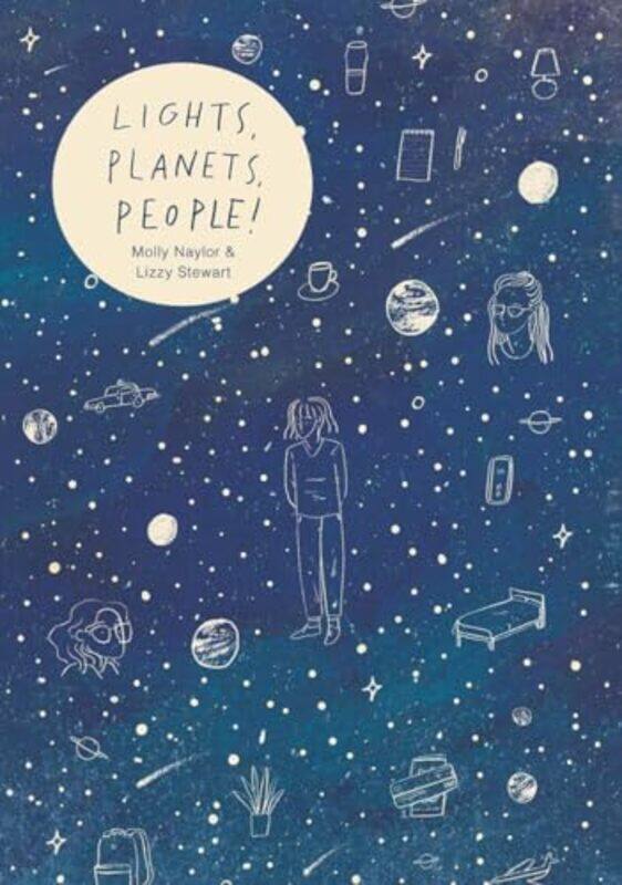 

Lights Planets People by Lizzy StewartMolly Naylor-Hardcover