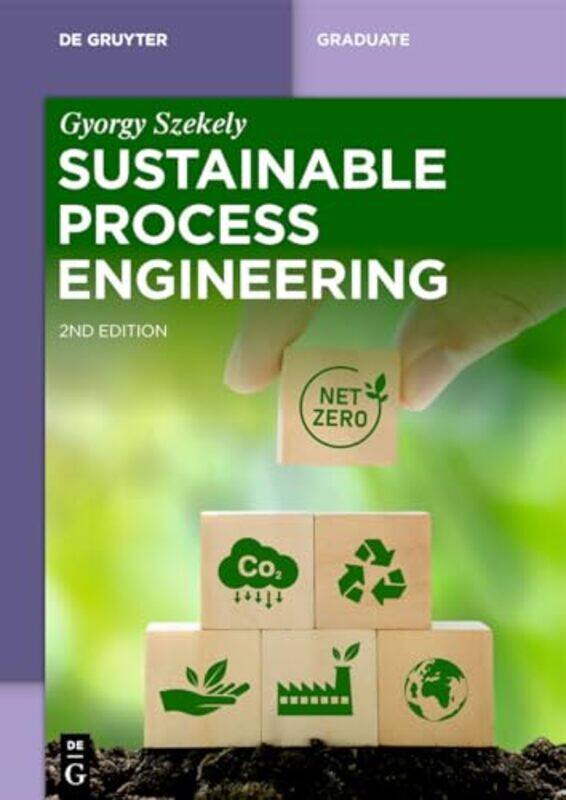

Sustainable Process Engineering By E02 - Paperback