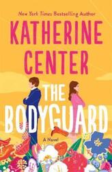 The Bodyguard.Hardcover,By :Center, Katherine