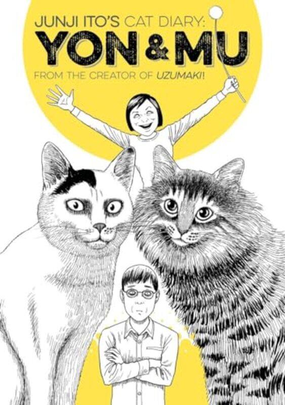 

Junji Itos Cat Diary Yon and Mu by Junji Ito-Paperback