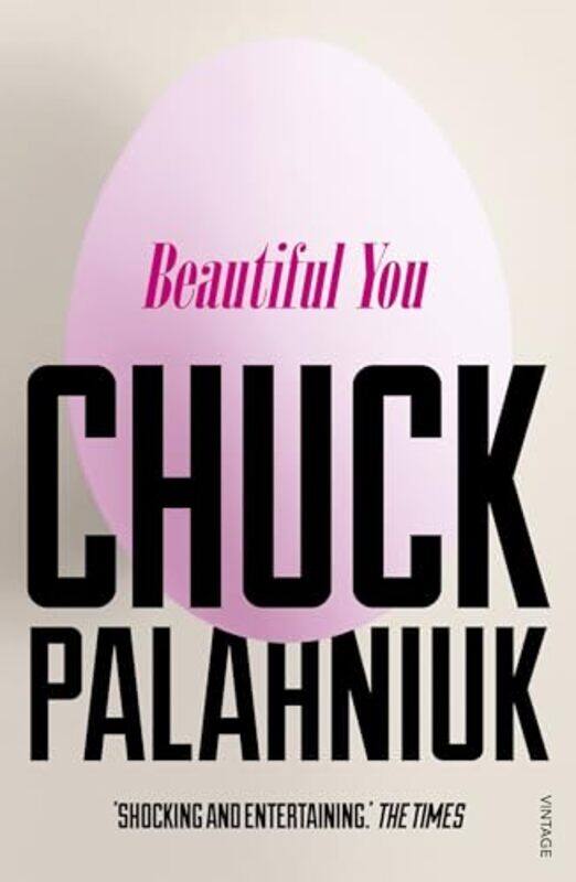 

Beautiful You by Chuck Palahniuk-Paperback
