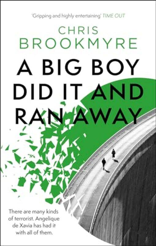 

A Big Boy Did It And Ran Away by Christopher Brookmyre-Paperback