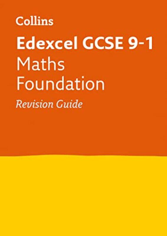 

Edexcel GCSE 91 Maths Foundation Revision Guide by Collins GCSE-Paperback