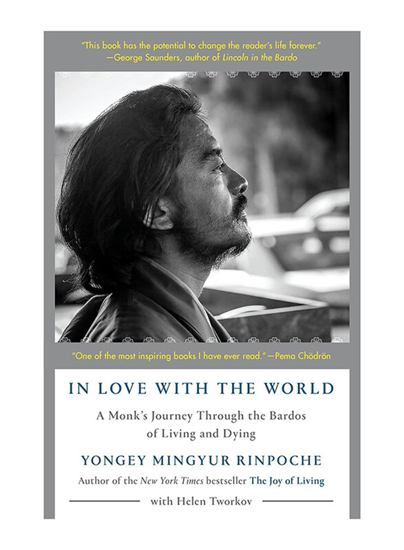 

In Love With the World, Paperback Book, By: Yongey Mingyur Rinpoche, Helen Tworkov