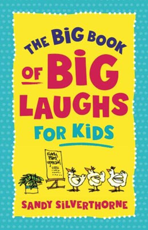 

The Big Book of Big Laughs for Kids by Keir Milburn-Paperback