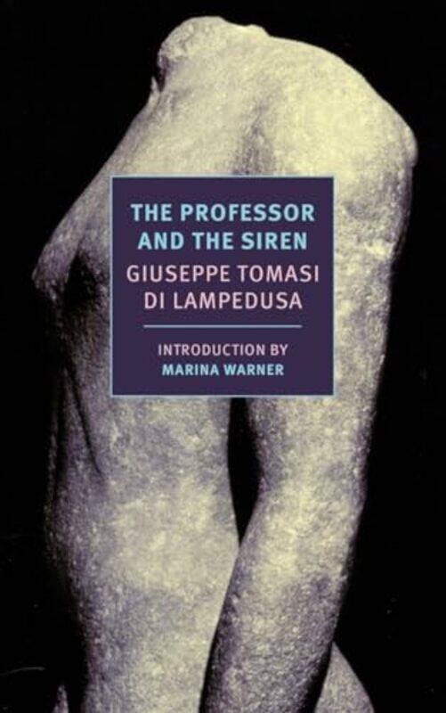 

Professor And The Siren By Di Lampedusa Giuseppe Tomasi - Paperback