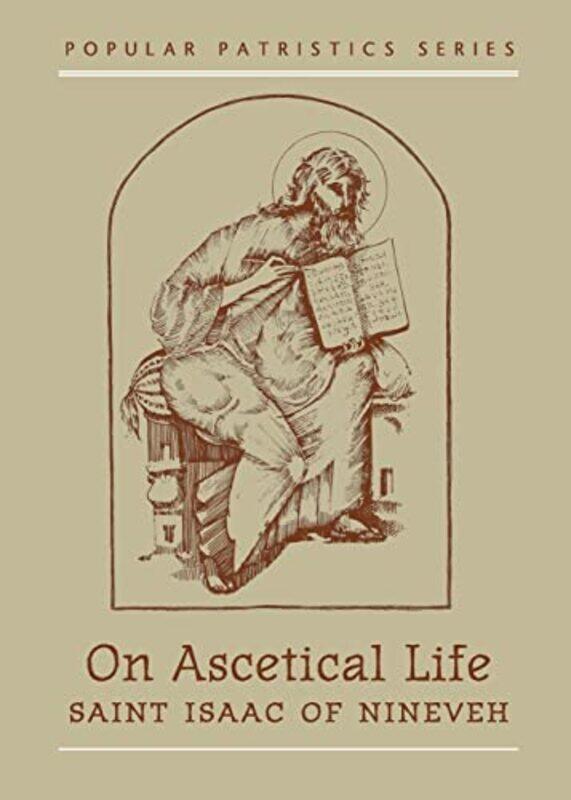 

On Ascetical Life by S Nineveh-Paperback