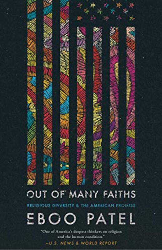 

Out of Many Faiths by Eboo Patel-Paperback