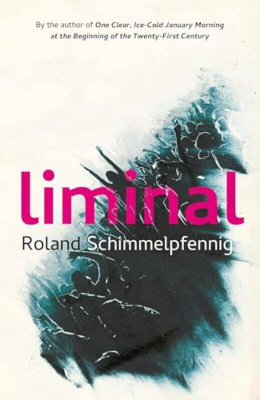 

Liminal by Roland SchimmelpfennigJamie Bulloch-Paperback