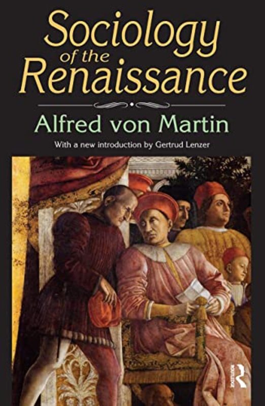 Sociology of the Renaissance by Michael Fazio-Paperback