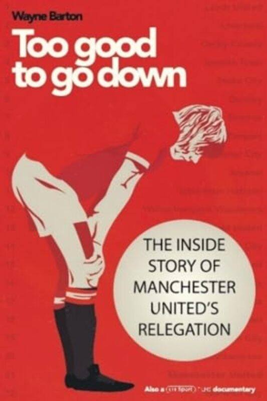 

Too Good to Go Down by Wayne Barton-Paperback