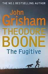 Theodore Boone The Fugitive by John Grisham-Paperback