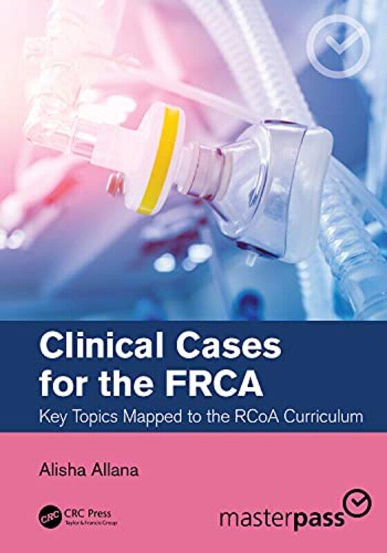 

Clinical Cases for the FRCA by Pabitra Krishna BhattacharyaPrakash B Samnani-Paperback