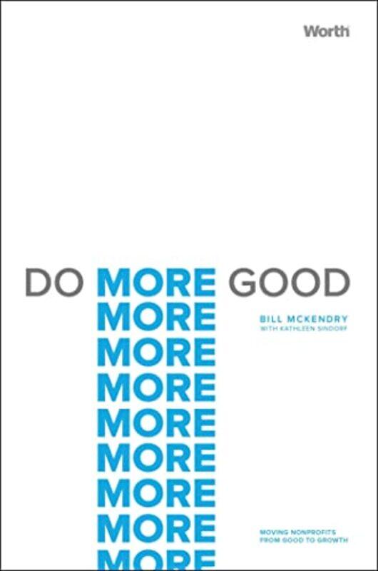 

Do More Good by Mohammed Banu AliTrevor Wood-Harper-Hardcover