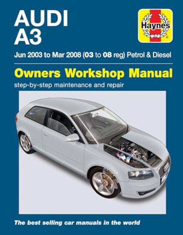 

Audi A3 Petrol and Diesel Jun 03 Mar 08 Haynes Repair Manual by Haynes Publishing-Paperback