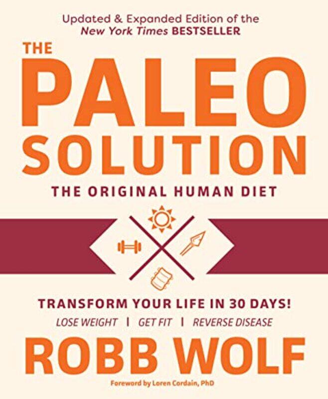 

Paleo Solution: The Original Human Diet , Paperback by Wolf, Robb