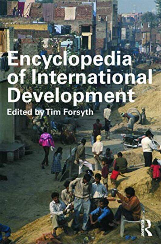 

Encyclopedia Of International Development by Tim Forsyth-Paperback