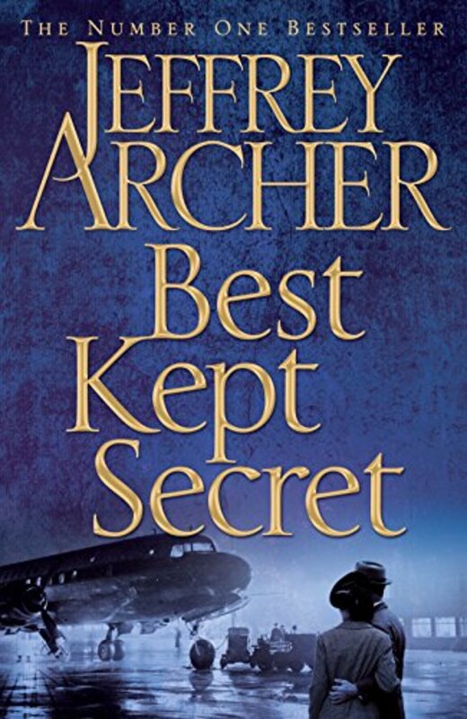 Best Kept Secret: Book Three of the Clifton Chronicles, Hardcover, By: Jeffrey Archer