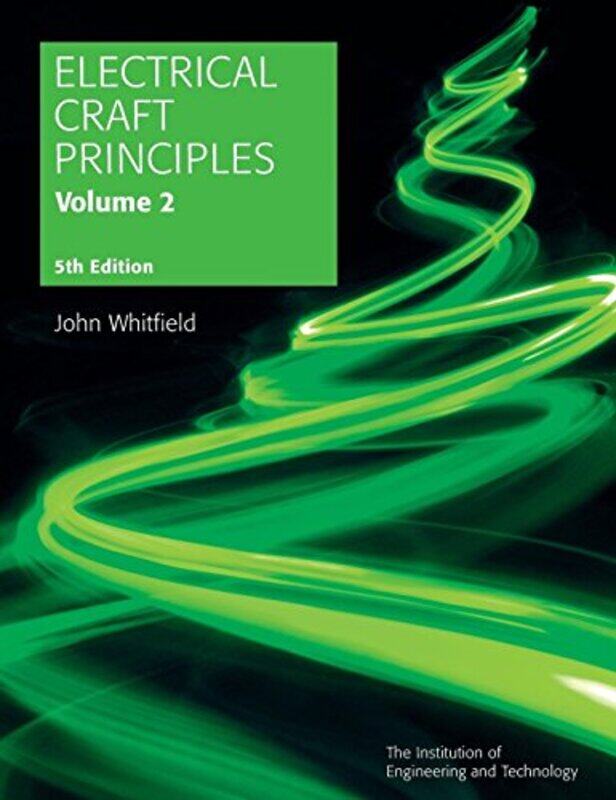 

Electrical Craft Principles by Manya Colorado College Whitaker-Paperback