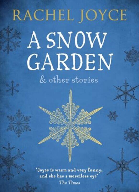 

A Snow Garden and Other Stories by Rachel Joyce-Paperback