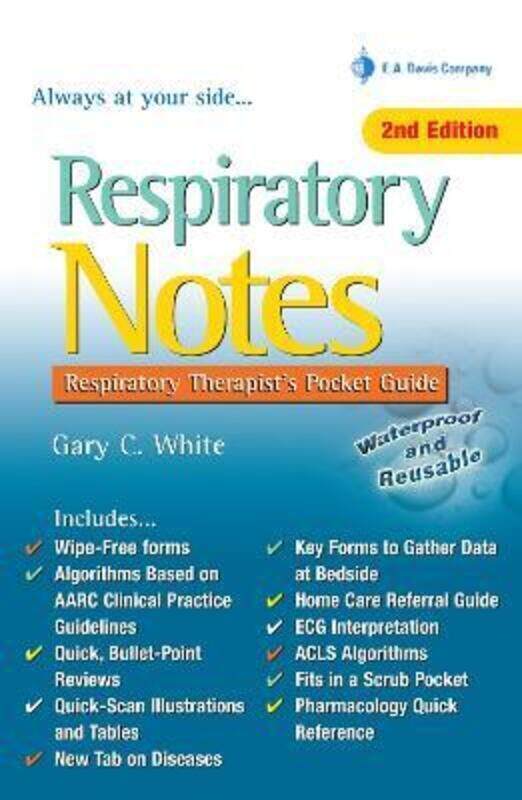 

Respiratory Notes 2e Respiratory Therapist's Pocket Guide.paperback,By :White, Gary C