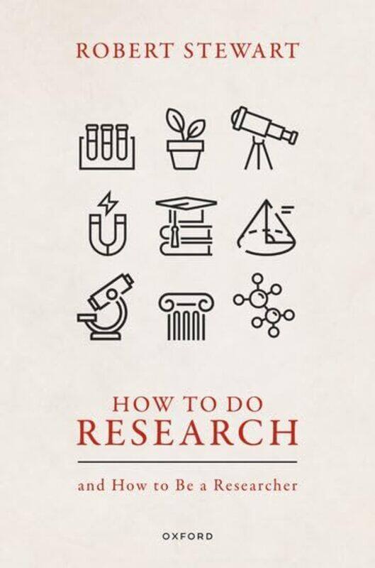 

How to Do Research by Robert Professor of Psychiatric Epidemiology and Clinical Informatics, Professor of Psychiatric Epidemiology and Clinical Inform