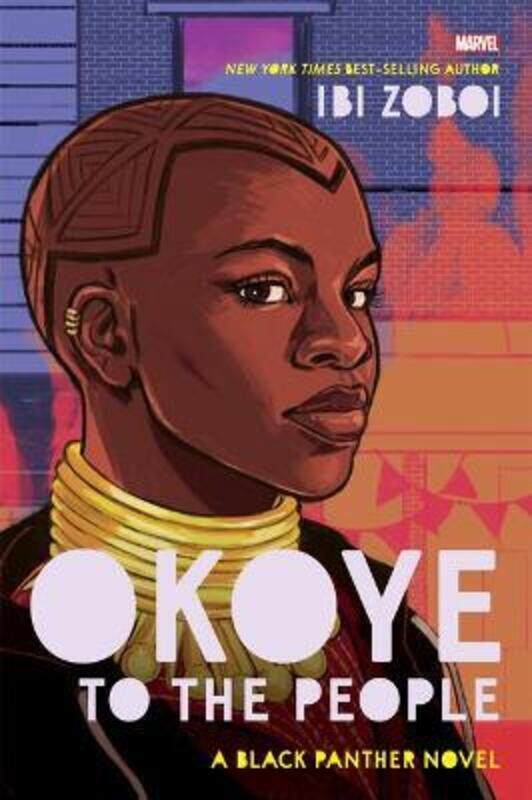 

Okoye to the People: A Black Panther Novel.Hardcover,By :Zoboi, Ibi - Denmon, Noa