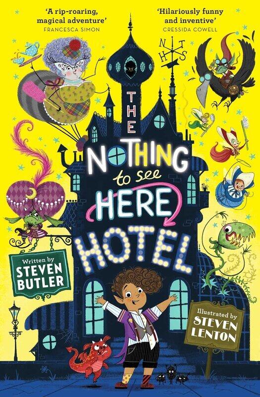 

The Nothing to See Here Hotel, Paperback Book, By: Steven Butler