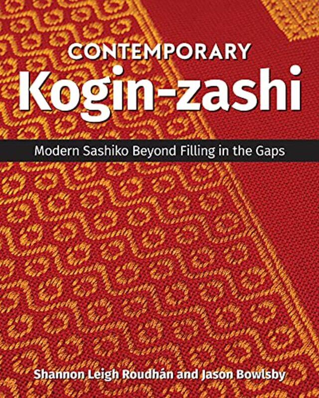 

Contemporary Koginzashi by Pawel University of Nottingham Szudarski-Paperback