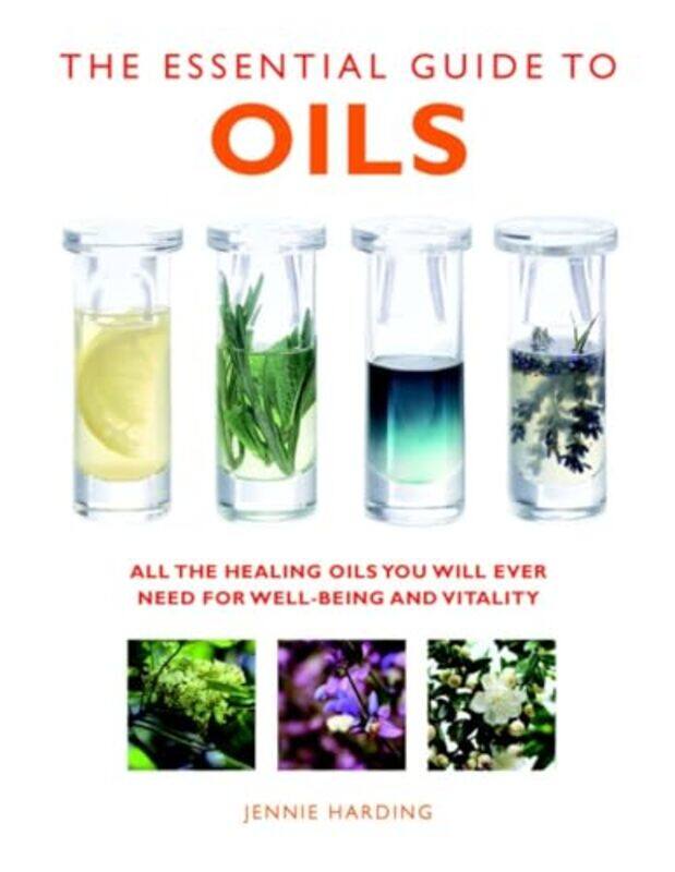 

The Essential Guide to Oils by Jennie Harding-Paperback