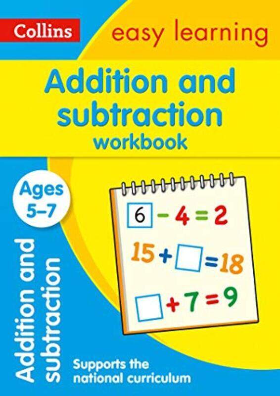 

Addition and Subtraction Workbook Ages 5-7: Ideal for Home Learning (Collins Easy Learning KS1)