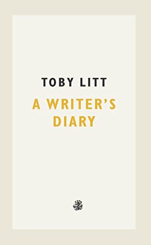 

A Writers Diary by Toby Litt-Paperback