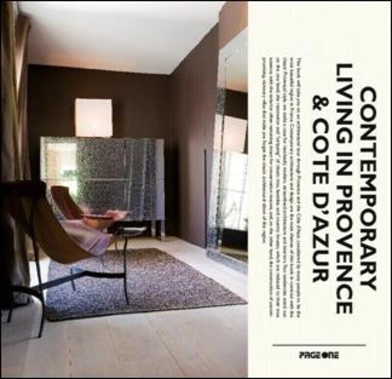 

Contemporory Living In Provence & Cote D'Azur, Hardcover, By: Wim Pauwels