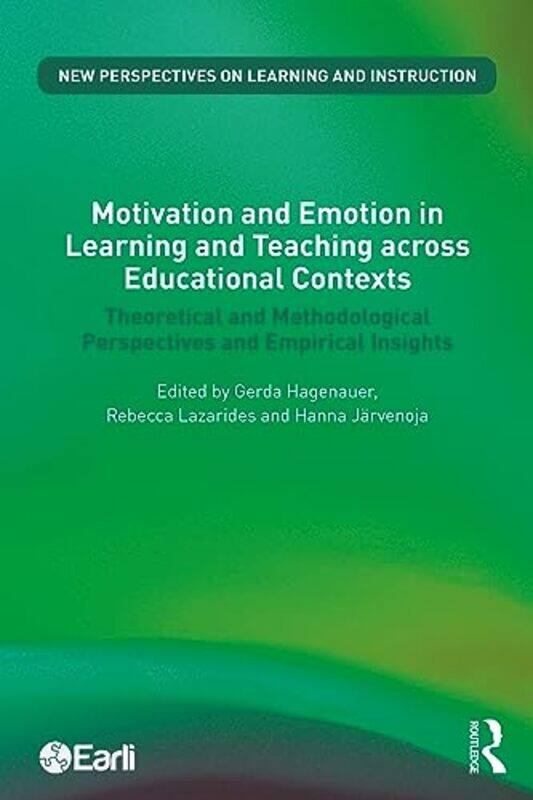 

Motivation and Emotion in Learning and Teaching across Educational Contexts by Christof Wiechert-Paperback