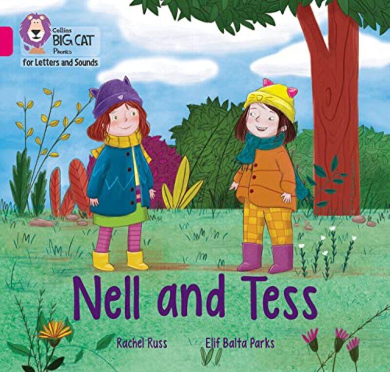 

Nell and Tess by Rachel RussElif Balta Parks-Paperback