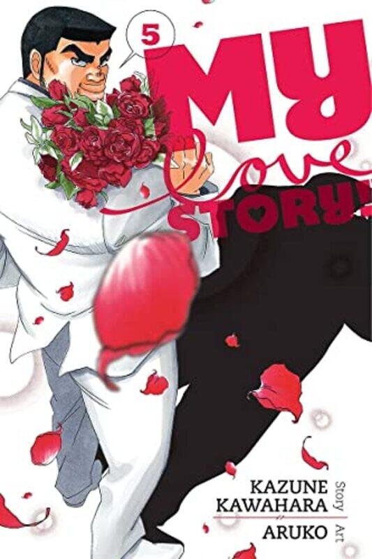 

My Love Story Vol 5 by Kazune KawaharaAruko-Paperback