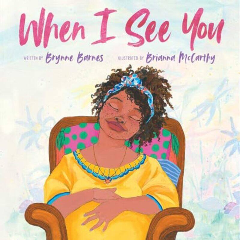 

When I See You By Barnes Brynne - Hardcover