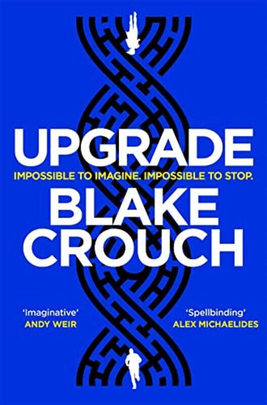

Upgrade , Paperback by Blake Crouch