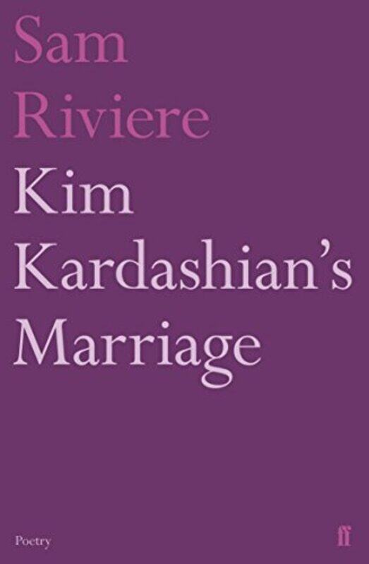 

Kim Kardashians Marriage by Sam Riviere-Paperback