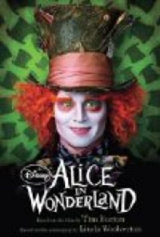 Disney Alice in Wonderland (Live Action) Book of the Film, Paperback Book, By: Parragon