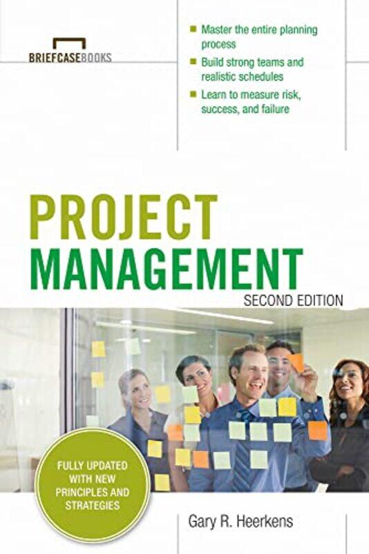 

Project Management Second Edition Briefcase Books Series by Gary Heerkens - Paperback