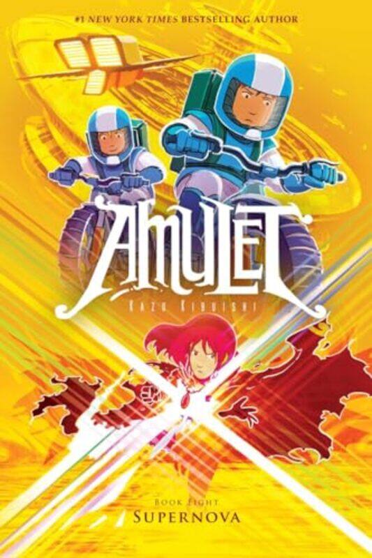 

Supernova A Graphic Novel Amulet 8 Volume 8 by Kibuishi, Kazu-Hardcover