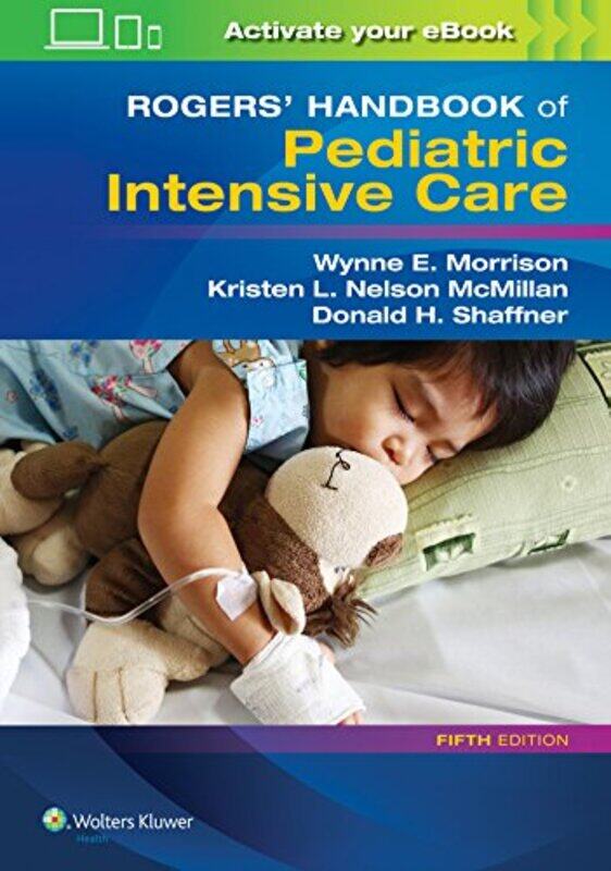 

Rogers Handbook of Pediatric Intensive Care by Lars P Kronlob-Paperback