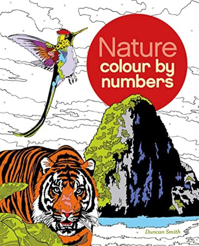 

Nature Colour by Numbers by Duncan Smith-Paperback